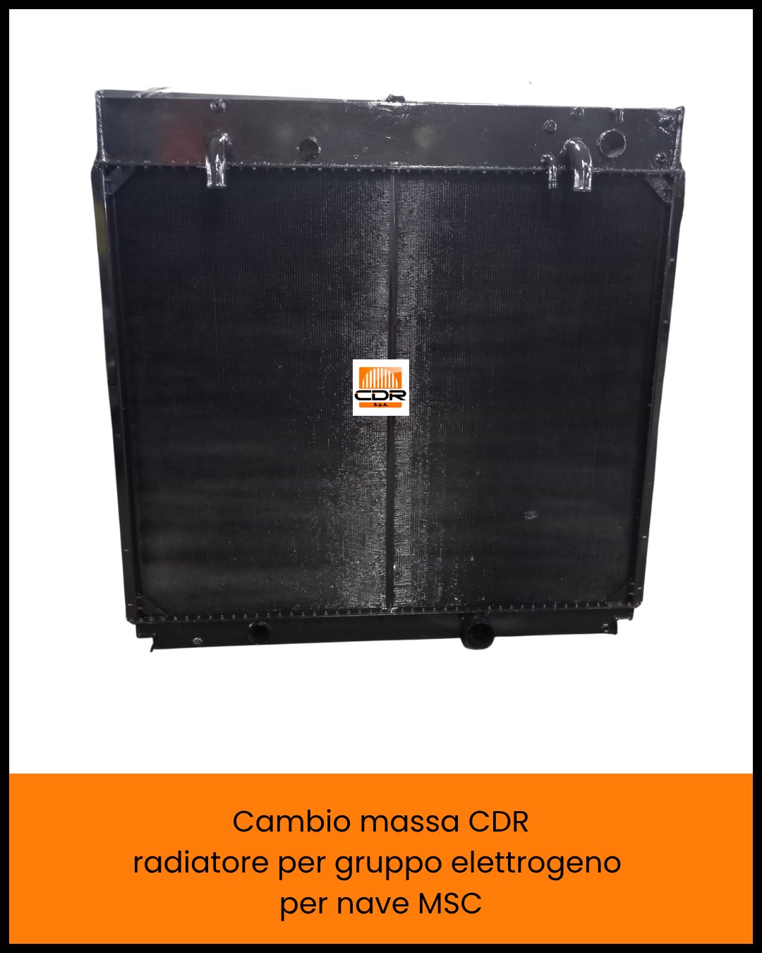 Cambio massa CDR radiatore per gruppo elettrogeno per nave MSC