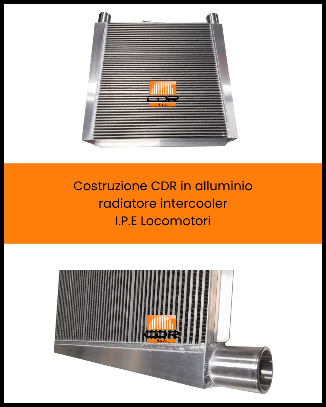 Costruzione CDR in alluminio radiatore intercooler I.P.E Locomotori