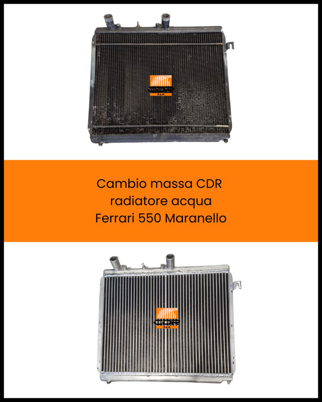 Cambio massa CDR radiatore acqua Ferrari 550 Maranello