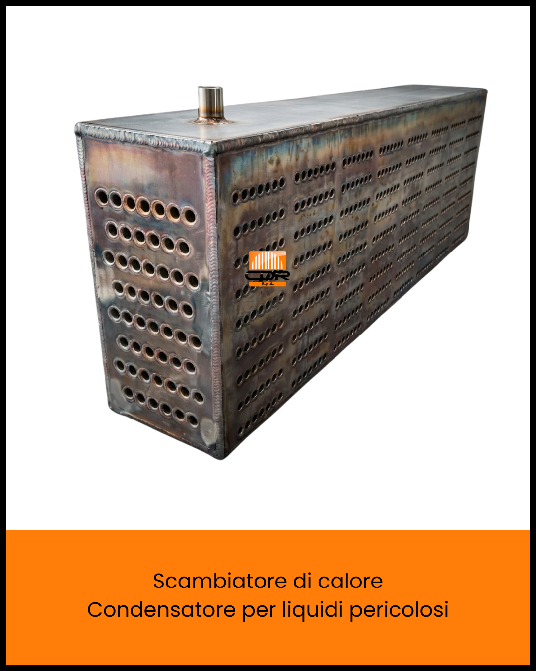CDR Scambiatore di calore Condensatore per liquidi pericolosi