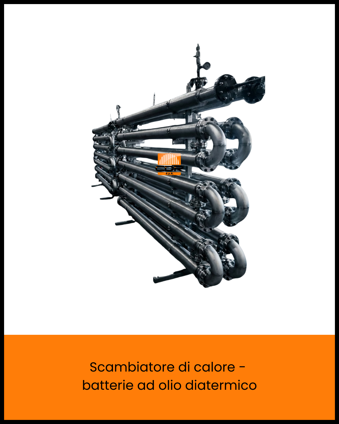 CDR Scambiatore di calore batterie ad olio diatermico